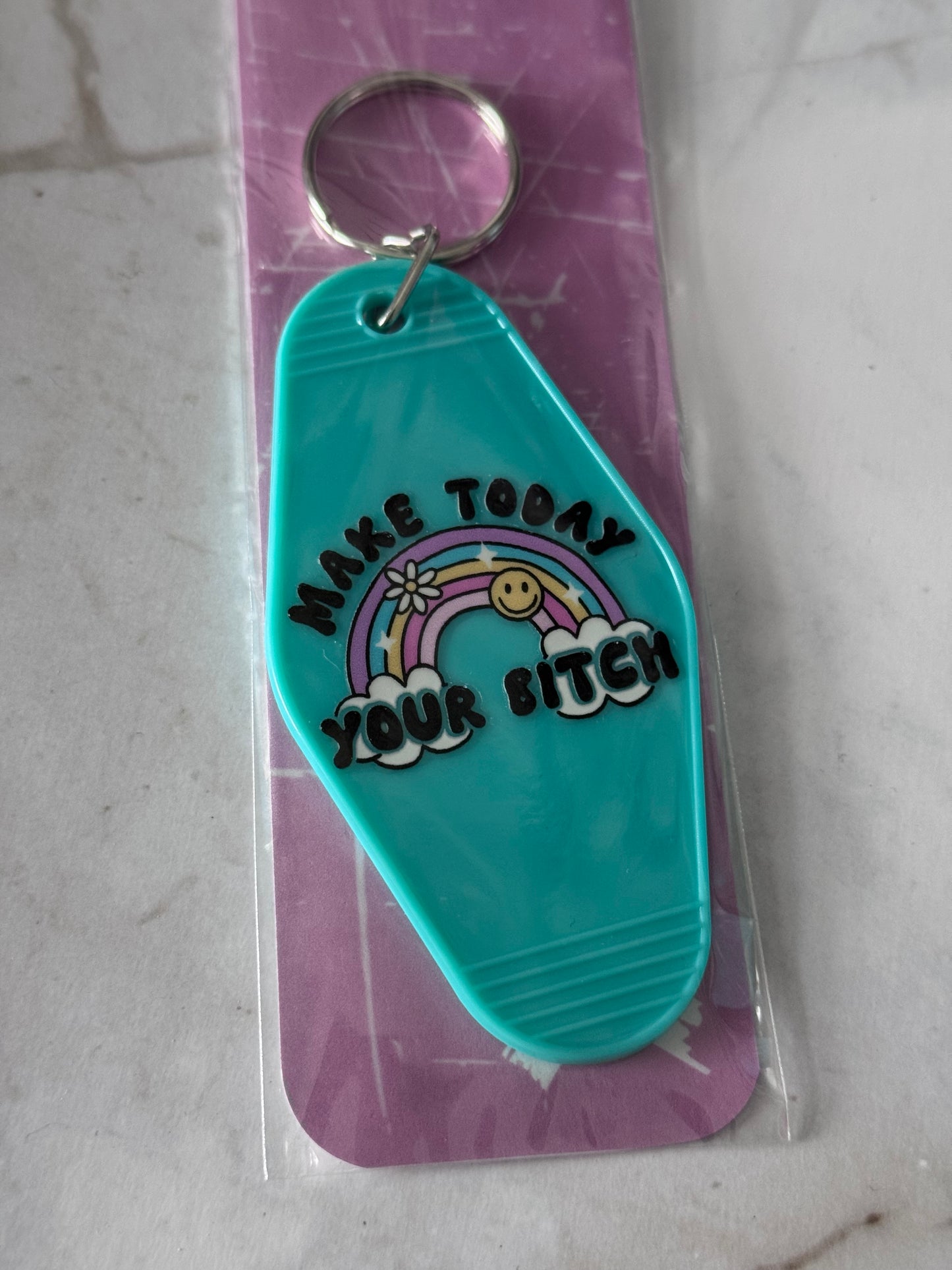 Make Today your B*tch Motel Keychain
