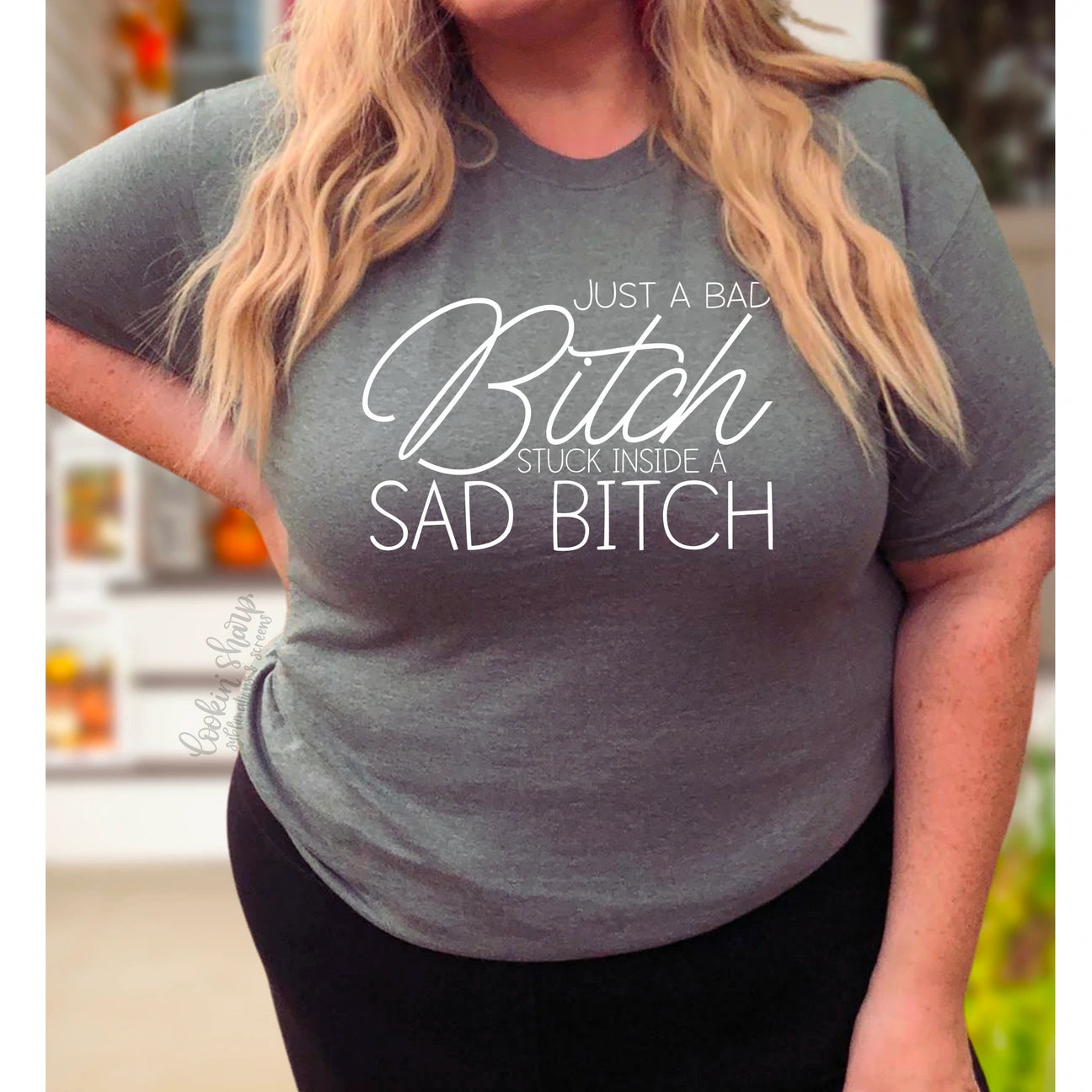 Bad Bitch Stuck Inside A Sad Bitch