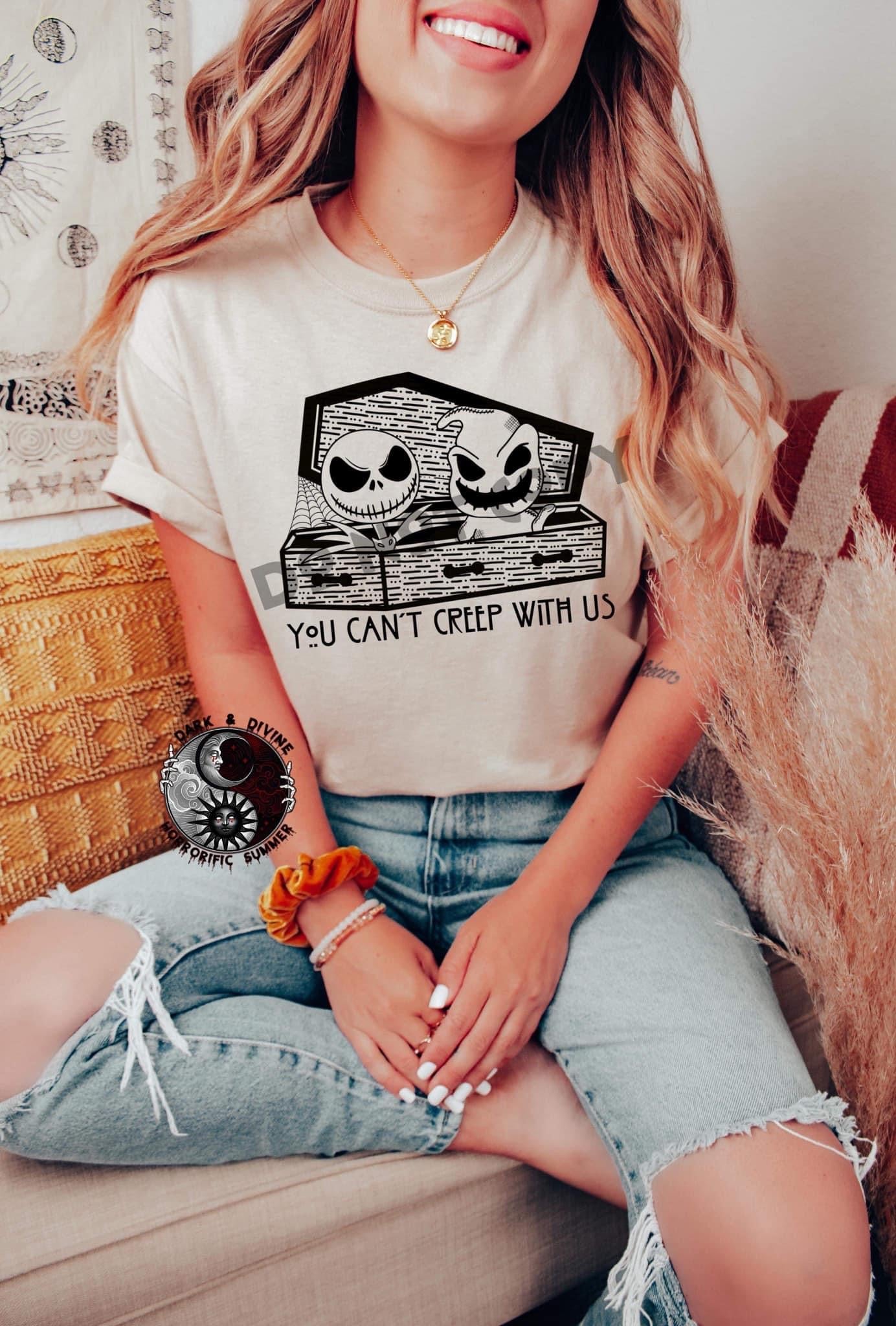 You Can’t Creep With Us