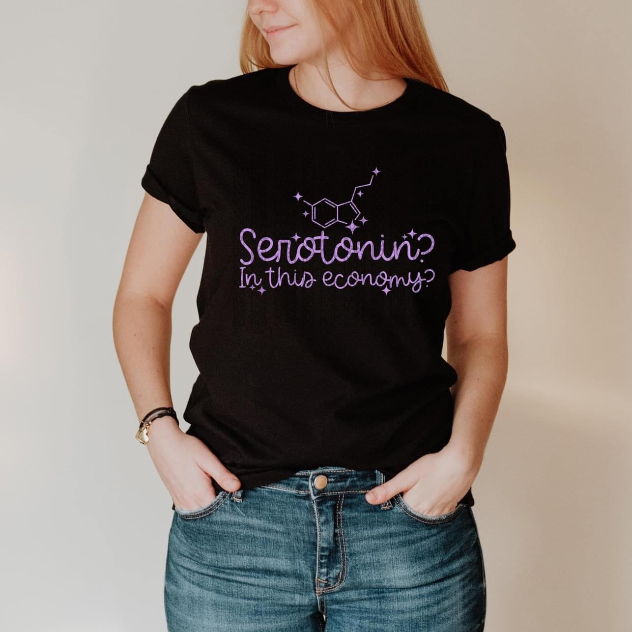 Serotonin? In This Economy?