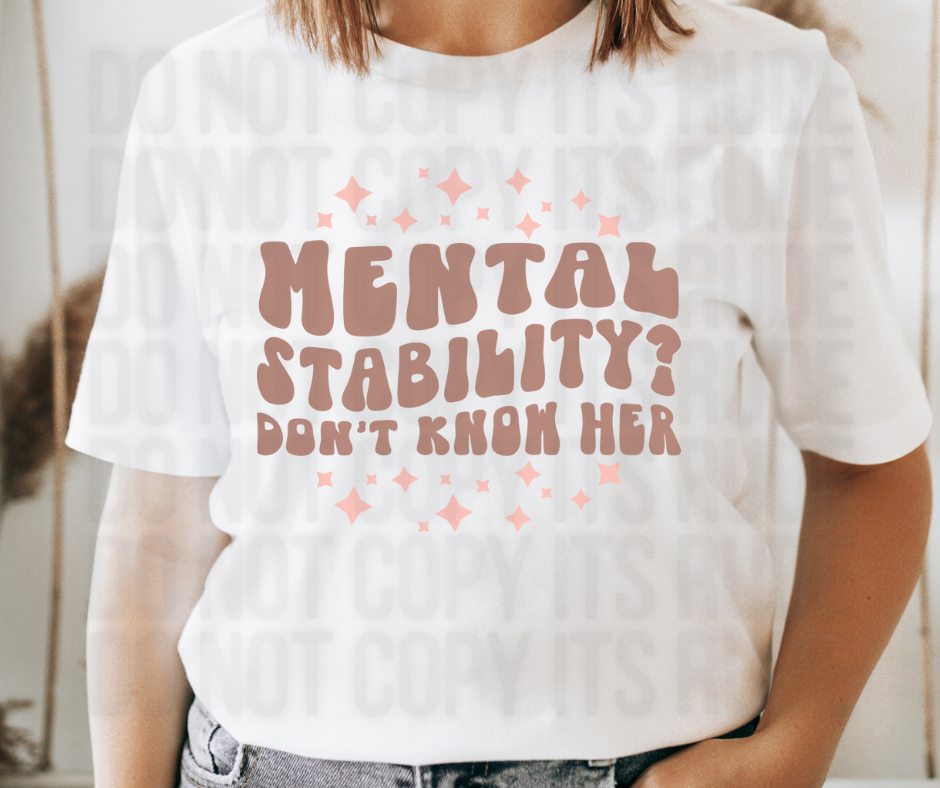 Mental Stability? Tee