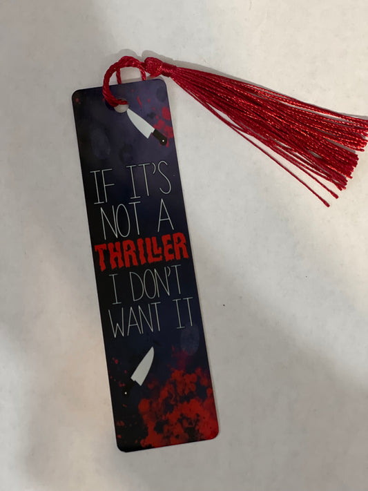 If It’s Not A Thriller Bookmark