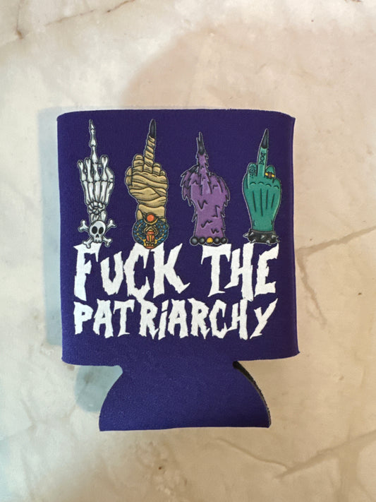 F*ck The Patriarchy Koozie