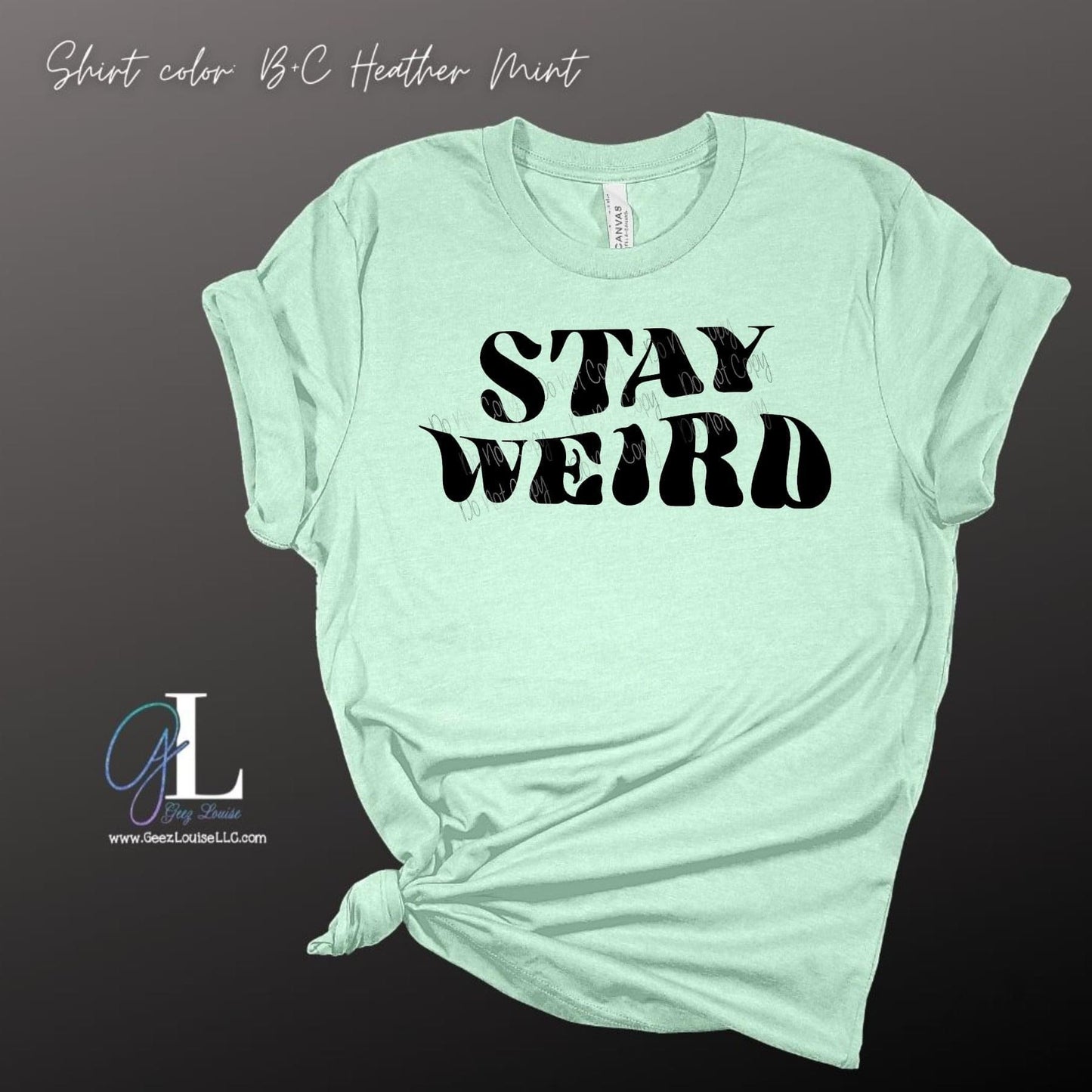 Stay Weird