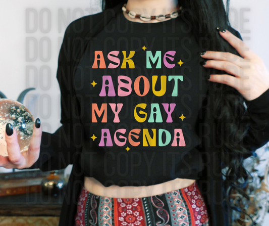 Gay Agenda Tee