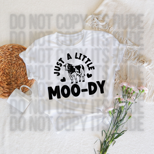 A Little Moo-dy Tee