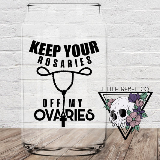 Keep Your Rosaries Can Glass