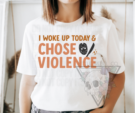 Chose Violence Tee